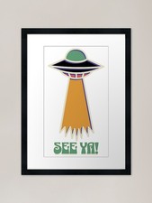 Listing image for See Ya, Alien spacecraft, Alien Abd Framed Wall Art Poster Canvas Print Picture
